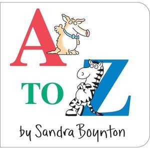 A to Z -- Sandra Boynton